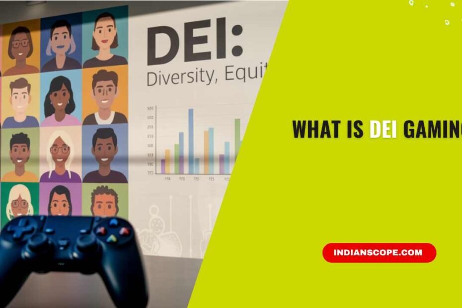 What Is DEI Gaming