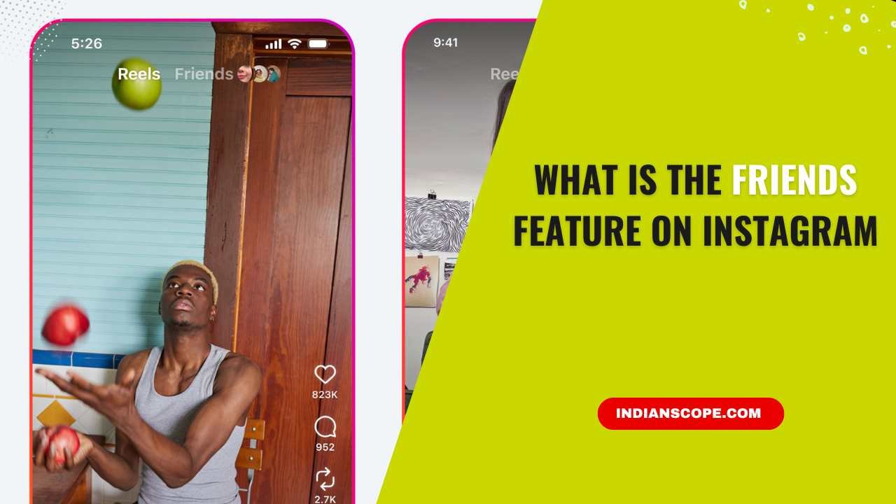 What Is the Friends Feature on Instagram