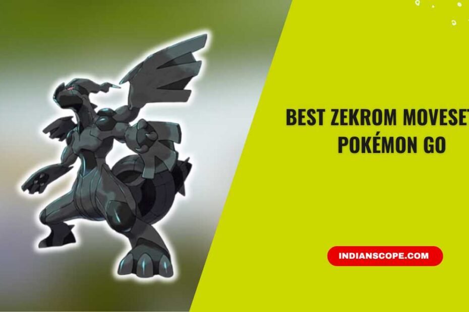Best Zekrom Moveset in Pokémon GO: Full Guide for PvP, Raids & Gyms 15 Best Zekrom Moveset in Pokémon GO