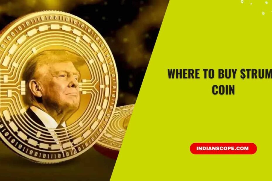 Where to Buy $Trump Coin