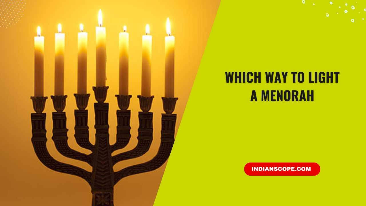 Home 12 Which Way to Light a Menorah