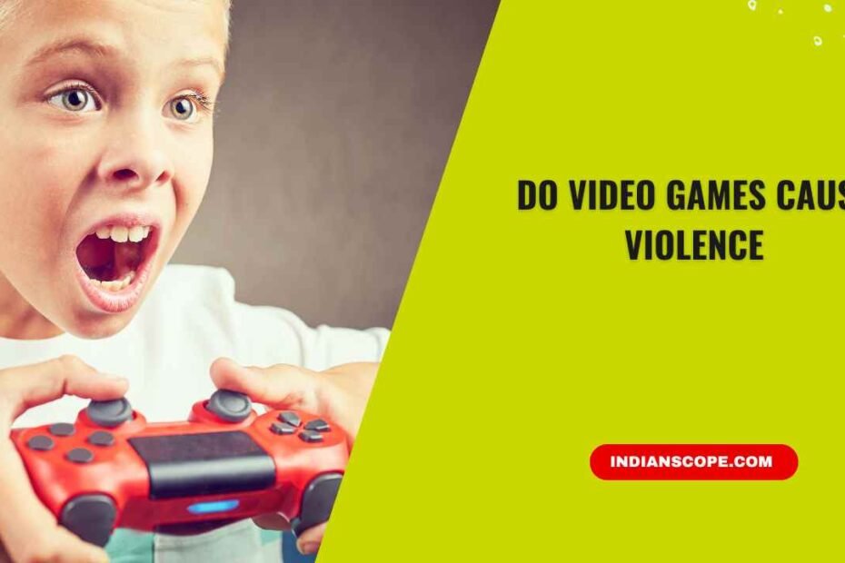 Do Video Games Cause Violence? A Gamer-Focused, In-Depth Explanation 6 Do Video Games Cause Violence