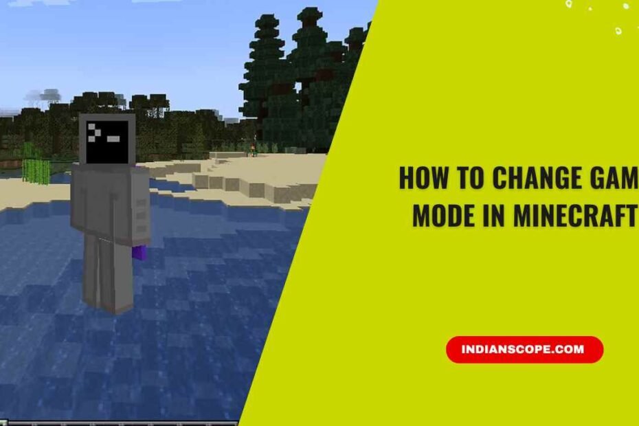 How to Change Game Mode in Minecraft (Complete Beginner-to-Pro Guide) 4 How to Change Game Mode in Minecraft