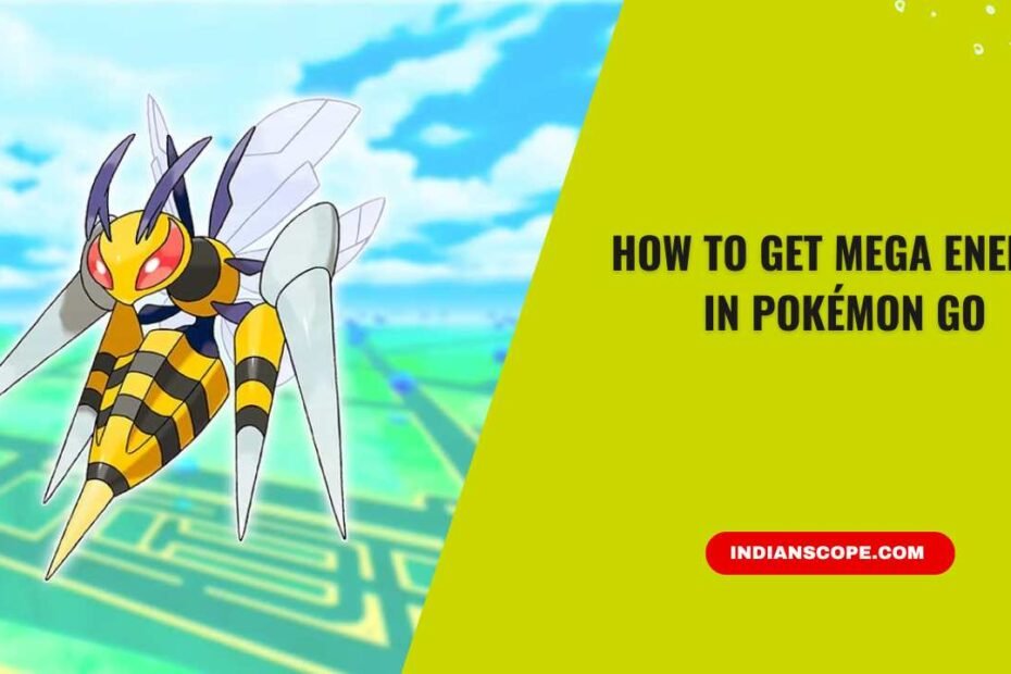 How to Get Mega Energy in Pokémon GO – A Complete, In-Depth Guide for Trainers 6 How to Get Mega Energy in Pokémon GO