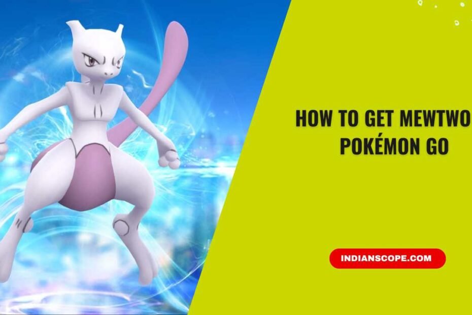 How to Get Mewtwo in Pokémon GO (Complete 2026 Guide) 4 How to Get Mewtwo in Pokémon GO