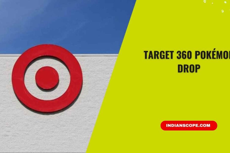 Target 360 Pokémon Drop: Everything You Need to Know Before Cards Sell Out 3 Target 360 Pokémon Drop