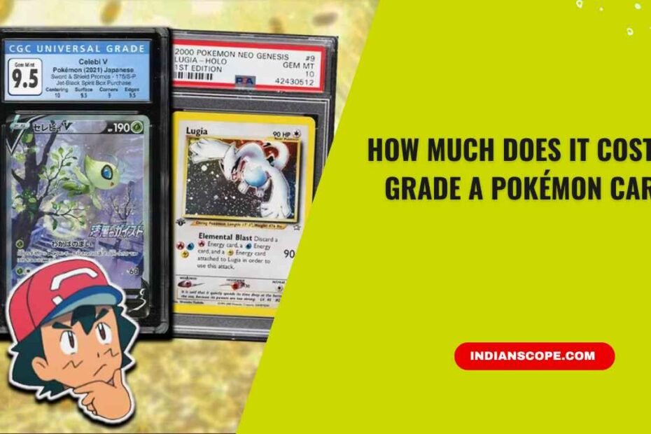 How Much Does It Cost to Grade a Pokémon Card