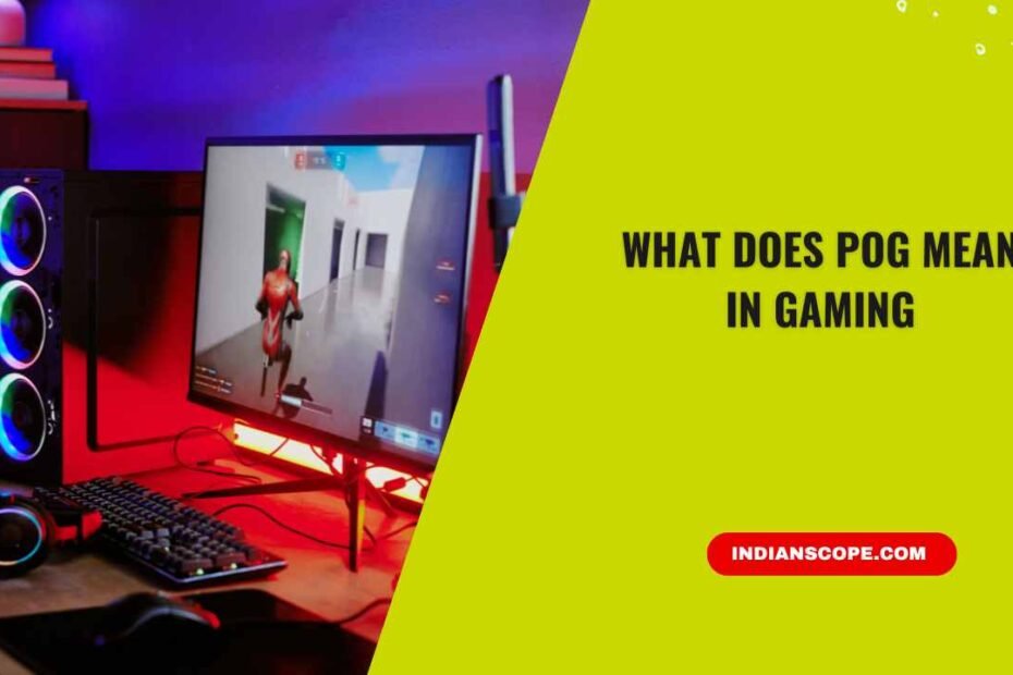 What Does Pog Mean in Gaming